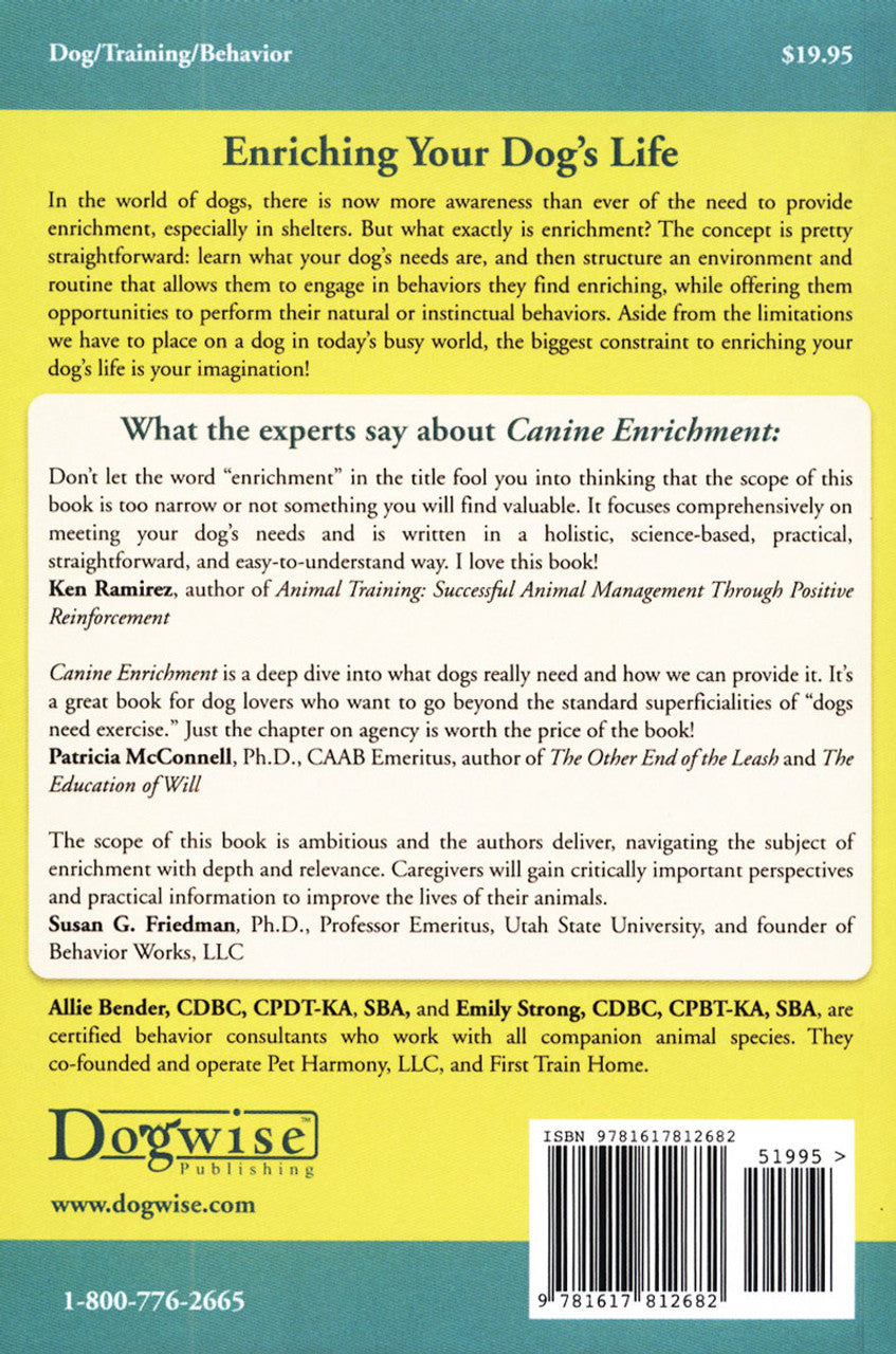 Canine Enrichment for the Real World by Allie Bender and Emily Strong