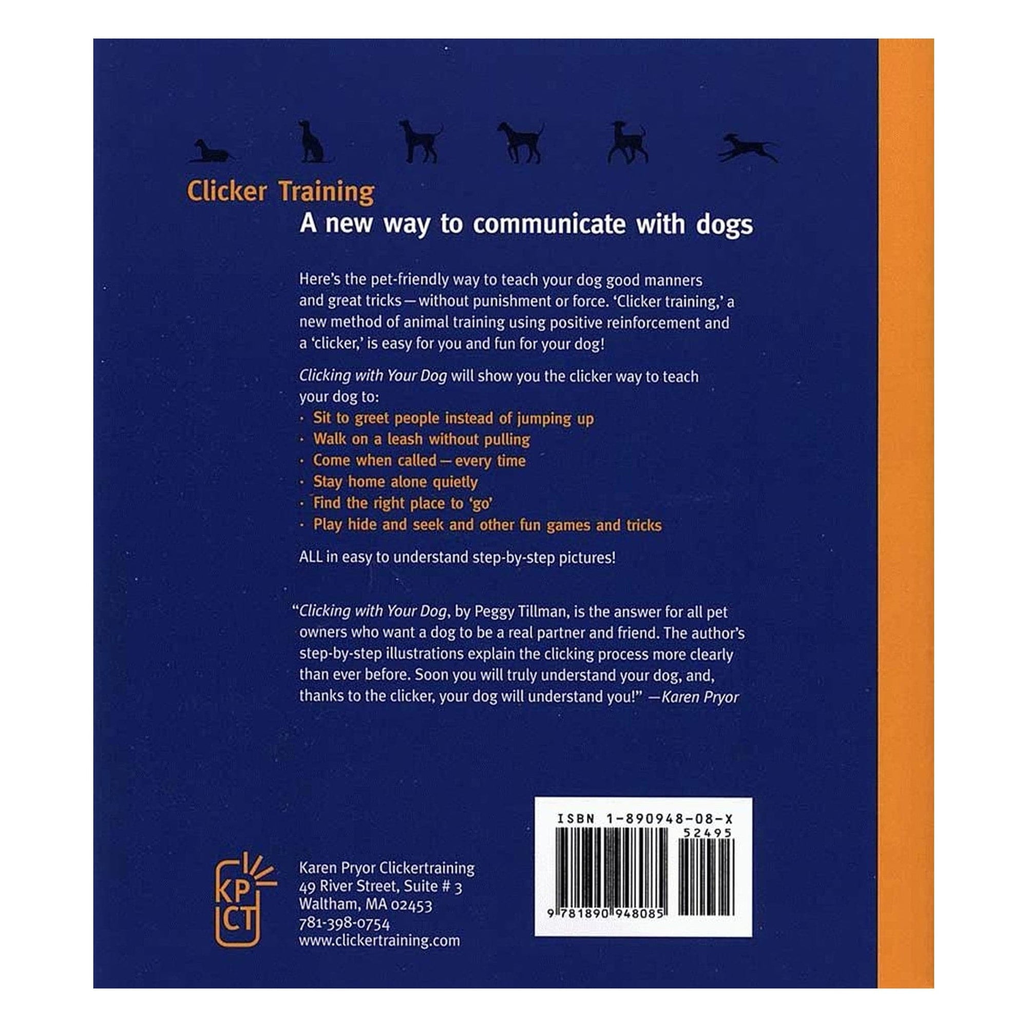 Clicking with Your Dog by Peggy Tillman