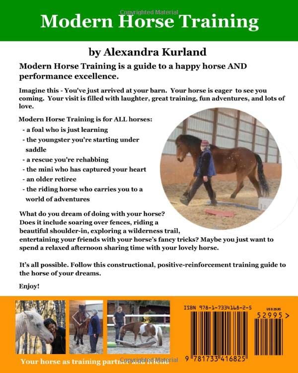 Modern Horse Training: A Constructional Guide To Becoming Your Horse's Best Friend by Alexandra Kurland