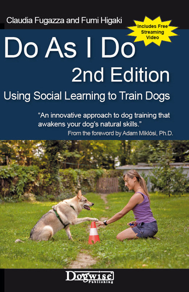 Do As I Do: A New Training Method Based On Social Learning  with DVD 2nd Edition