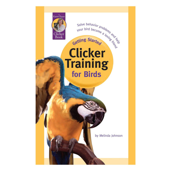 E-BOOK Clicker Training for Birds by Melinda Johnson - Karen Pryor ...