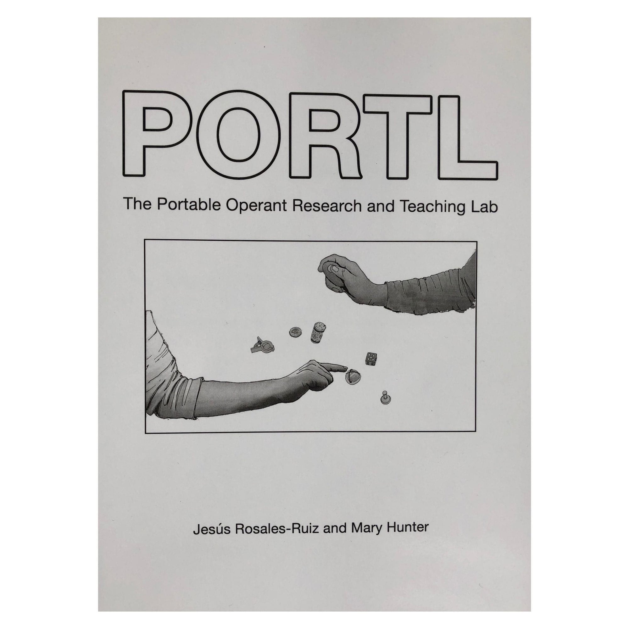 The PORTL Manual by Dr. Jesús Rosales-Ruiz and Mary Hunter EXPO24